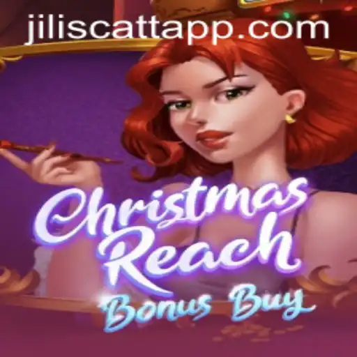 Unwrapping ChristmasReachBonusBuy: A Jili Scatt Experience