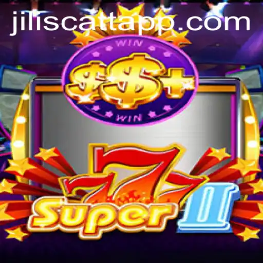 Discover the Thrills of Super777II: A Deep Dive into Jili Scatt Mechanics